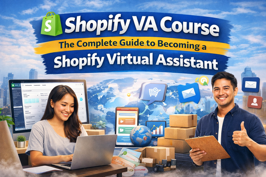 Shopify VA Course: The Complete Guide to Becoming a Shopify Virtual Assistant